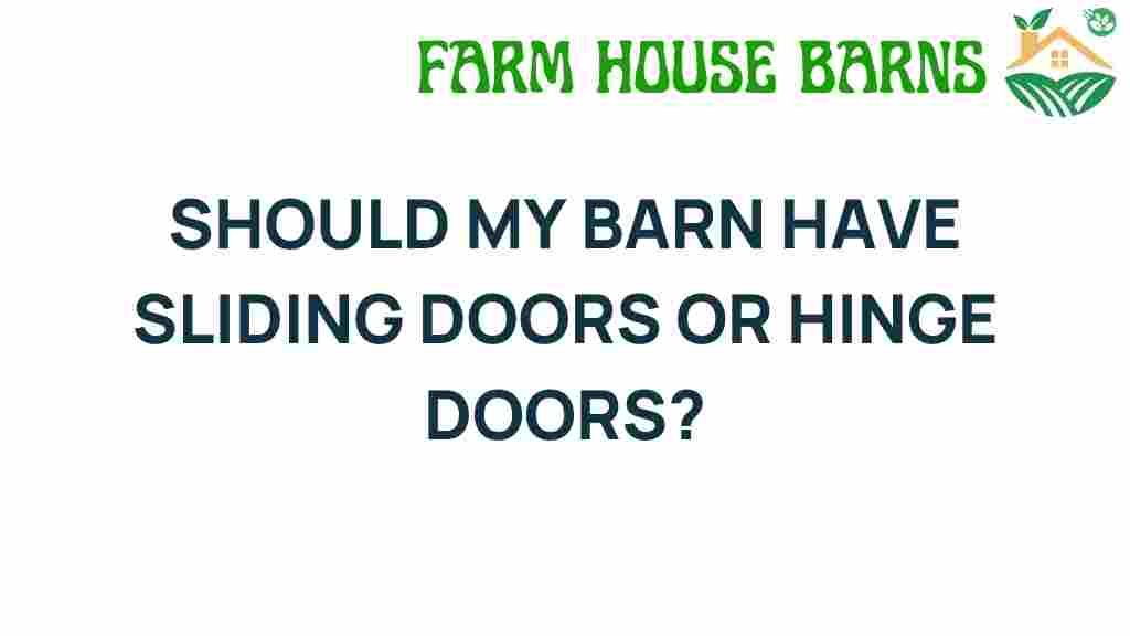 sliding-doors-vs-hinge-doors-barn