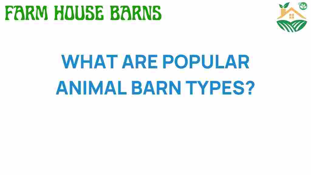 popular-animal-barn-types