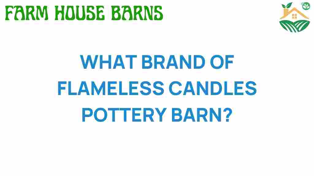 pottery-barn-flameless-candles