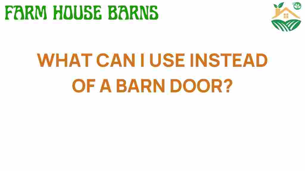 barn-door-alternatives