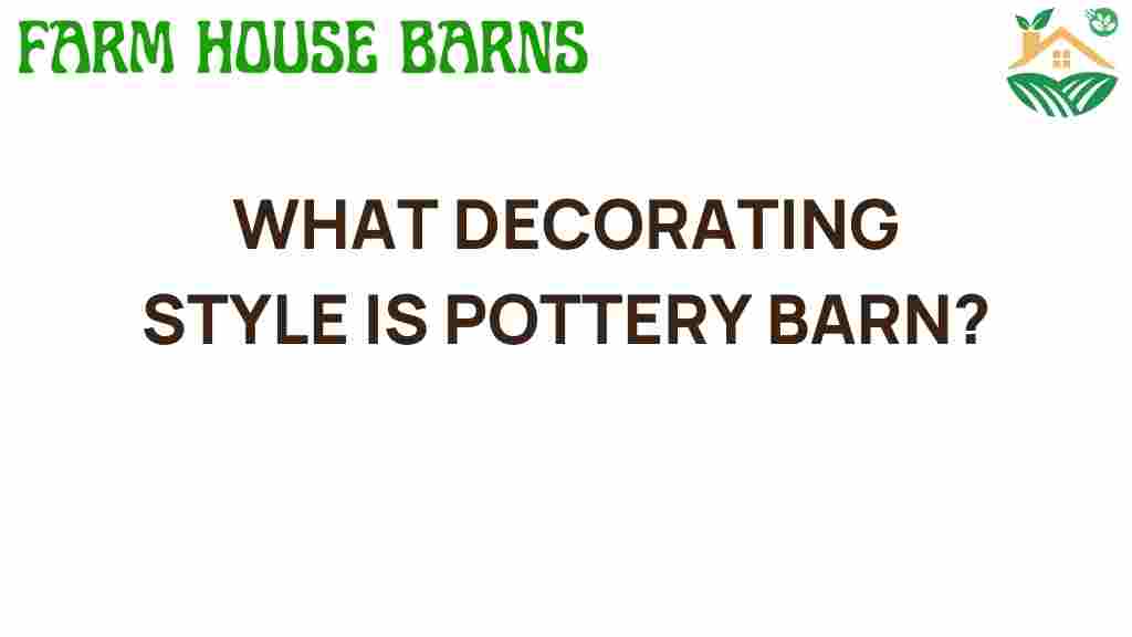 pottery-barn-decorating-style