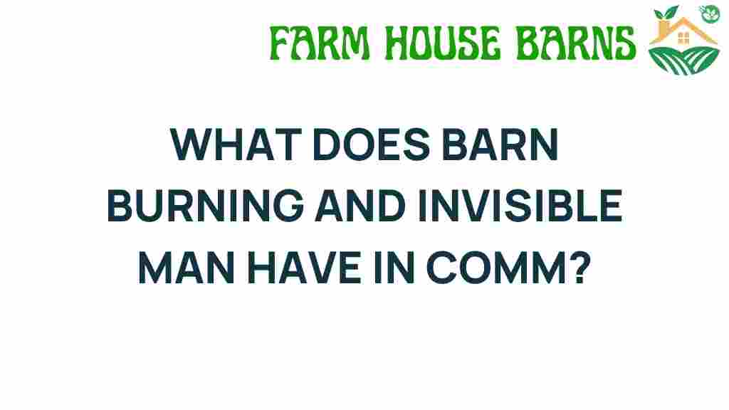 barn-burning-invisible-man-connection