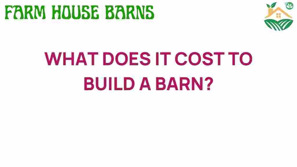 what-does-it-cost-to-build-a-barn