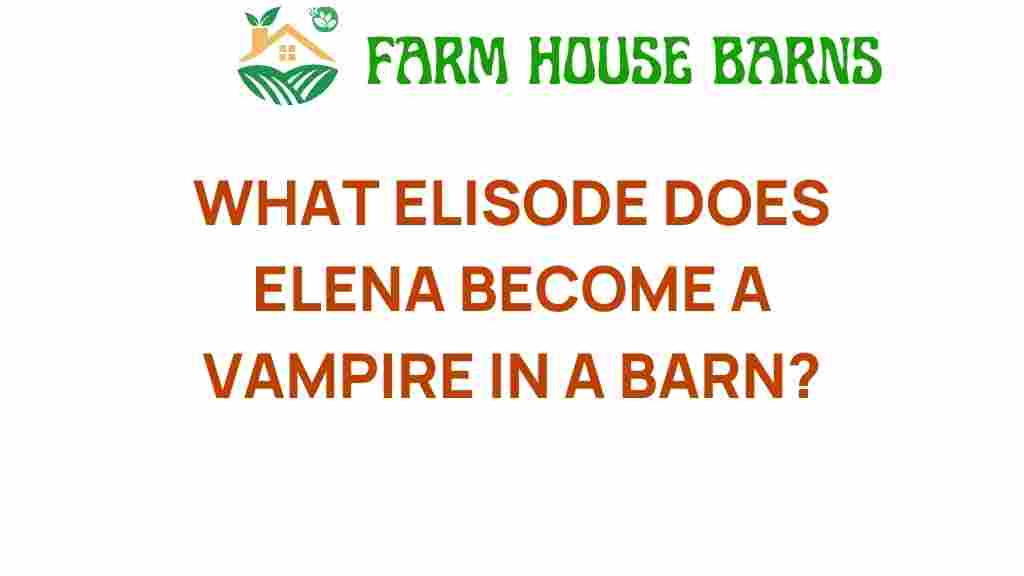 elena-becomes-a-vampire-in-a-barn