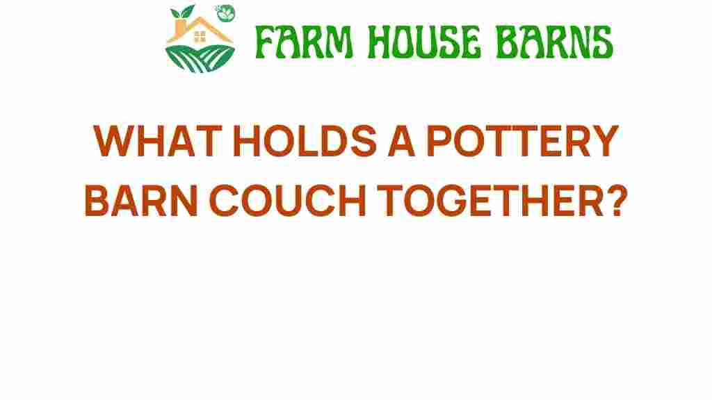 what-holds-a-pottery-barn-couch-together