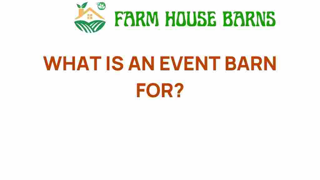 event-barn-purpose
