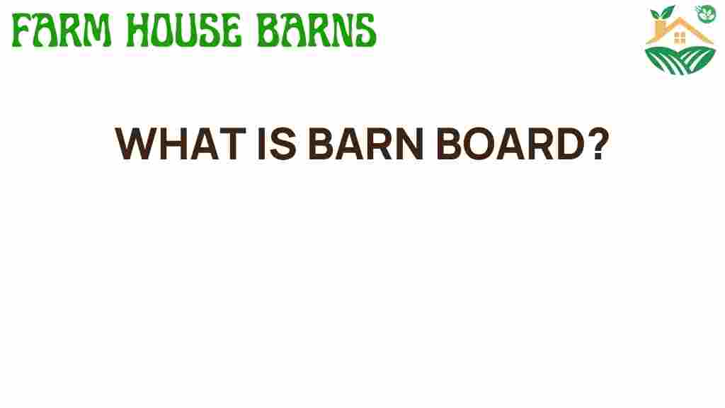 what-is-barn-board