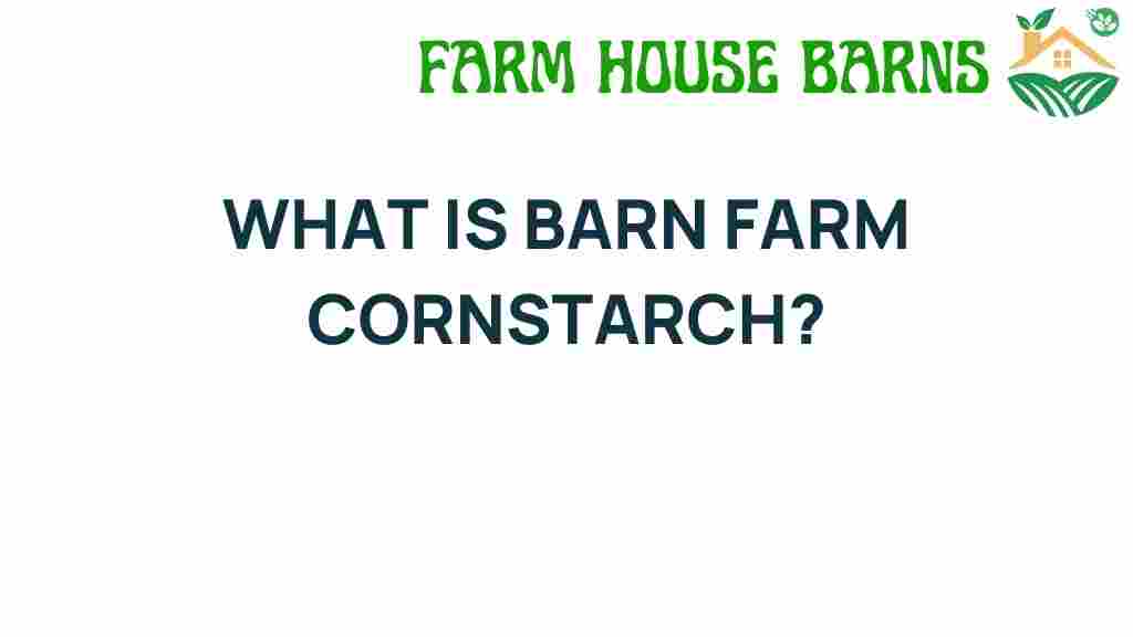 barn-farm-cornstarch