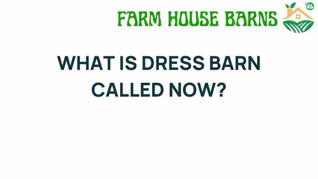 what-is-dress-barn-called-now