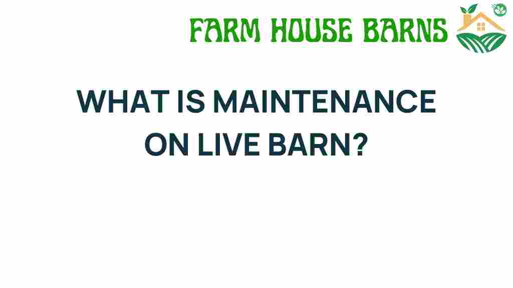 maintenance-on-live-barn