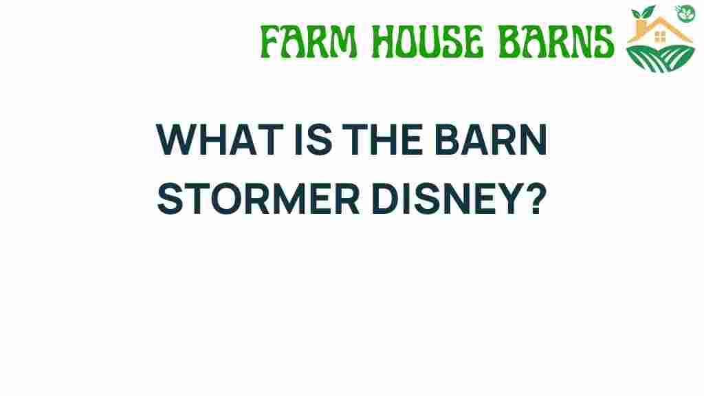 barn-stormer-disney