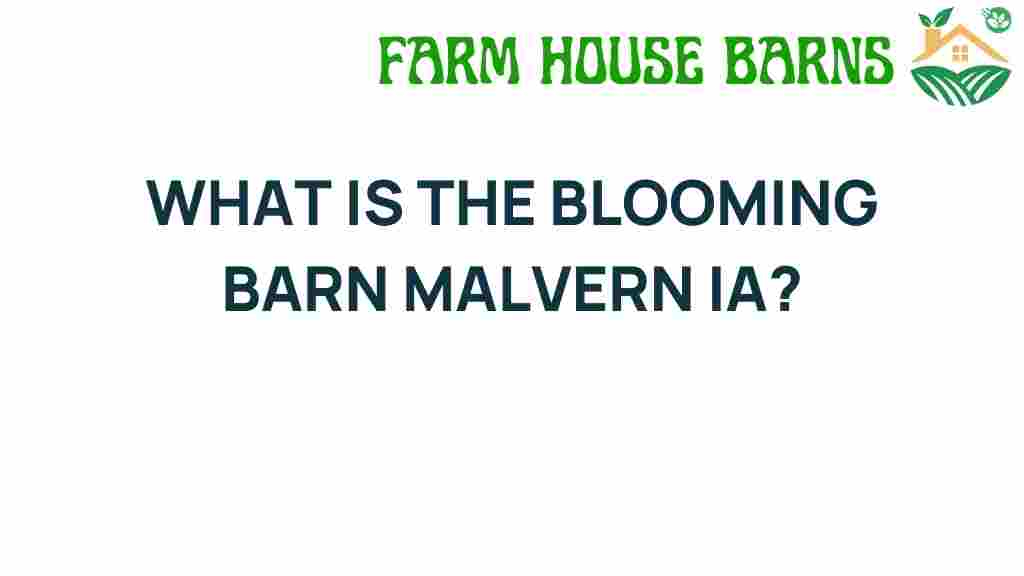blooming-barn-malvern-ia