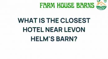 Discover the Closest Hotel Near Levon Helm’s Barn for a Memorable Stay