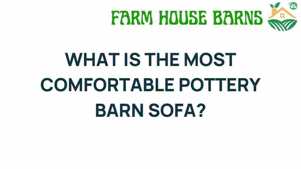 most-comfortable-pottery-barn-sofa