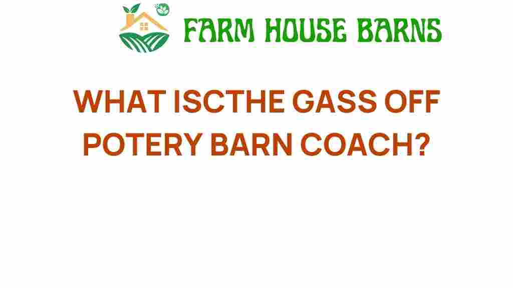 gas-off-pottery-barn-coach