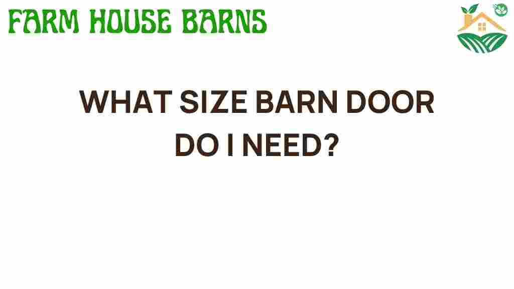 what-size-barn-door-do-you-need