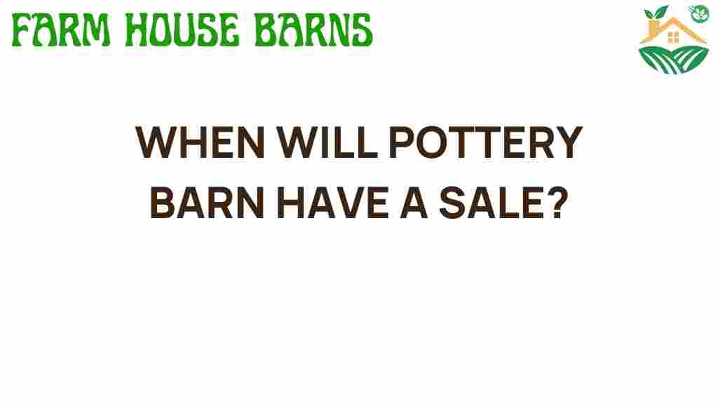 pottery-barn-sale-timing