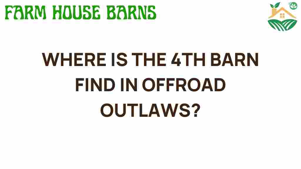 offroad-outlaws-4th-barn-find