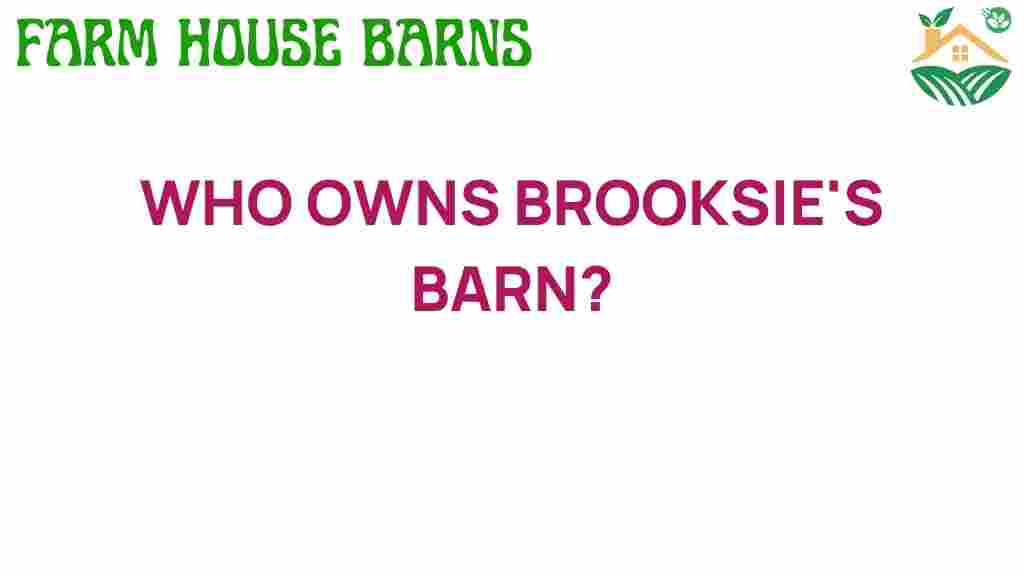 who-owns-brookies-barn