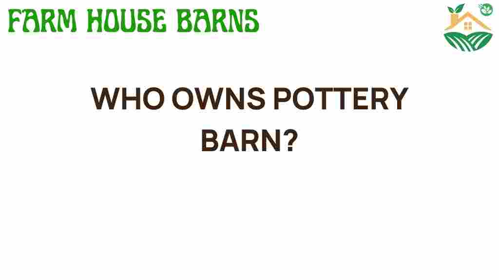 who-owns-pottery-barn